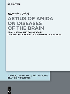 cover image of Aetius of Amida on Diseases of the Brain